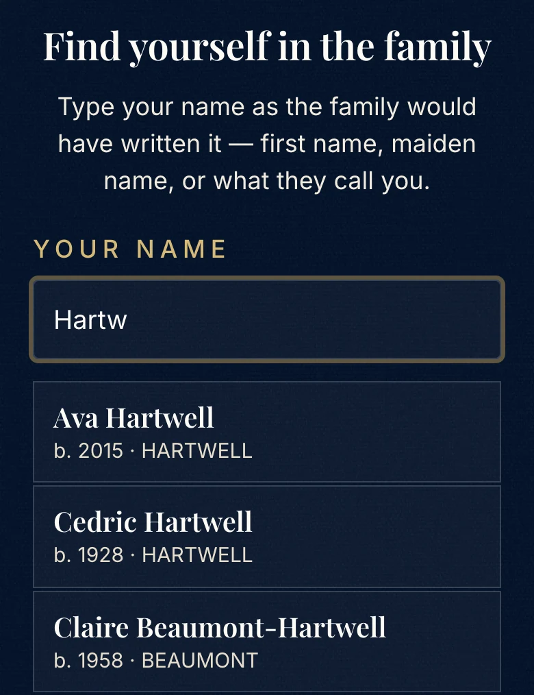 Find yourself in the family, with “Hartw” typed in the Your name box and three people from the family listed below it.
